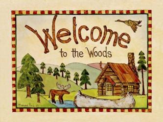 Welcome to the Woods | Obraz na stenu