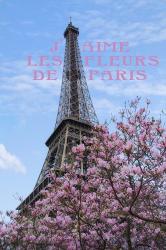 J'aime les Fleur de Paris | Obraz na stenu