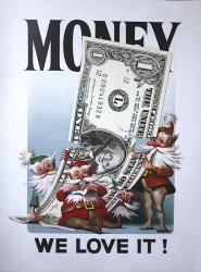 Money, We Love It! | Obraz na stenu
