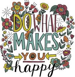 Do What Makes You Happy Color | Obraz na stenu