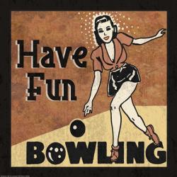 Have Fun Bowling | Obraz na stenu