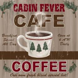 Cabin Fever Cafe | Obraz na stenu