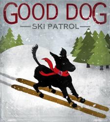 Good Dog Ski Patrol | Obraz na stenu
