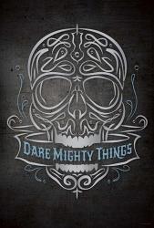Dare Mighty | Obraz na stenu