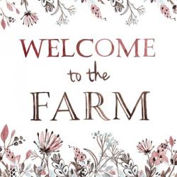 Welcome to the Farm | Obraz na stenu