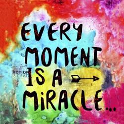 Every Moment | Obraz na stenu