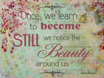 Become Still (floral theme) | Obraz na stenu