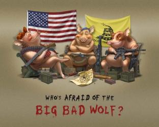 Who's Afraid Of The Big Bad Wolf | Obraz na stenu