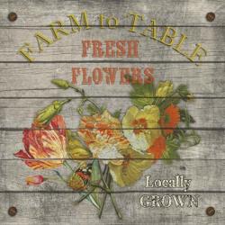 Farm to Table - Fresh Flowers | Obraz na stenu