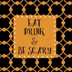 Eat Drink & Be Scary Outlines | Obraz na stenu