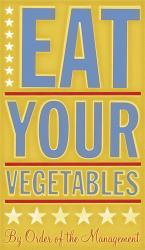 Eat Your Vegetables | Obraz na stenu