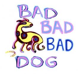 Bad Bad Bad Dog | Obraz na stenu