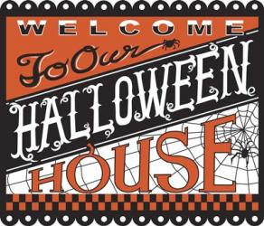Halloween House Welcome | Obraz na stenu