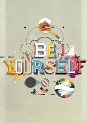 Be Yourself | Obraz na stenu