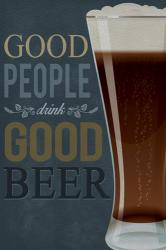 Good People Good Beer | Obraz na stenu
