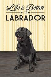 Life is Better with a Labrador | Obraz na stenu