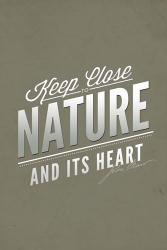 Keep Close Nature | Obraz na stenu
