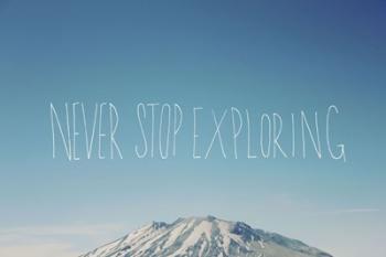 Never Stop Exploring | Obraz na stenu