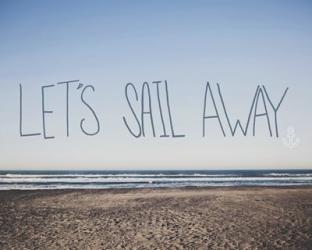 Let's Sail Away | Obraz na stenu