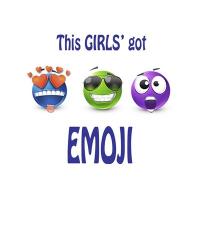 This Girls Got Emoji | Obraz na stenu