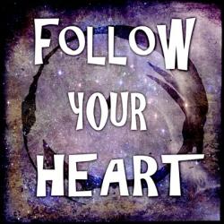 Cosmic - Follow Your Heart | Obraz na stenu