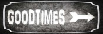 Good Times 1 | Obraz na stenu