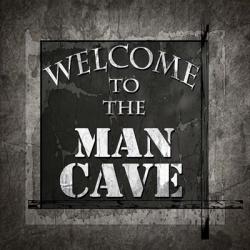 Welcome To Man Cave | Obraz na stenu