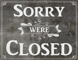 Farm Sign Closed | Obraz na stenu