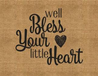 Bless Your Heart | Obraz na stenu