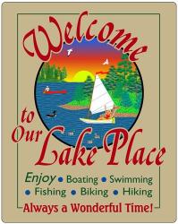 Welcome to Our Lake Place | Obraz na stenu