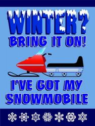 Winter Bring It Snowmobile | Obraz na stenu