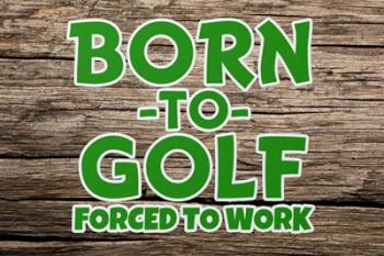 Born 2 Golf | Obraz na stenu