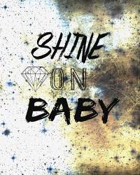 Shine On | Obraz na stenu