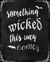 Something Wicked | Obraz na stenu