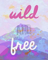 Wild And Free | Obraz na stenu