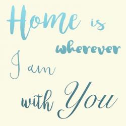 Home Is You | Obraz na stenu