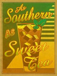 As Southern As Sweet Tea | Obraz na stenu