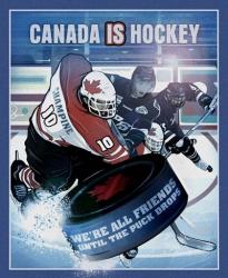 Canada is Hockey | Obraz na stenu