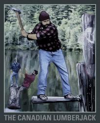 The Canadian Lumber Jack | Obraz na stenu