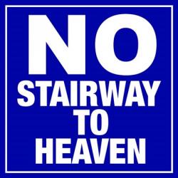 No Stairway to Heaven | Obraz na stenu