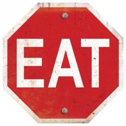 Eat Stop Sign | Obraz na stenu