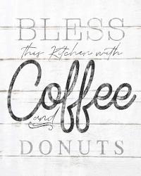 Bless This Kitchen With Coffee and Donuts | Obraz na stenu