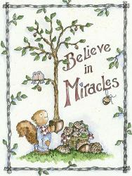 Believe In Miracles | Obraz na stenu