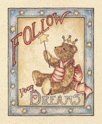 Follow Your Dreams | Obraz na stenu