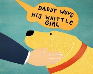 Daddy Wuvs his Wittle Girl Yellow | Obraz na stenu