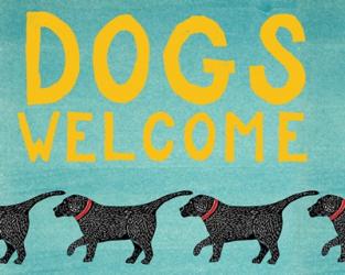 Dogs Welcome | Obraz na stenu