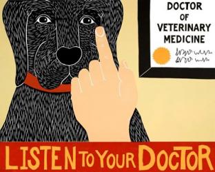Listen To Your Doctor Black Banner | Obraz na stenu