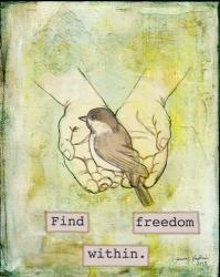 Find Freedom Within | Obraz na stenu