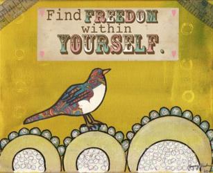 Find Freedom Within Yourself | Obraz na stenu