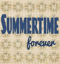 Summertime Forever | Obraz na stenu